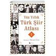 Yüz Yıllık Türk Şiir Atlası 1 Birey Yayıncılık