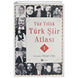 Yüz Yıllık Türk Şiir Atlası 2  BIREY YAYINCILIK
