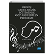 Örgün Genel Müzik Eğitiminde Göz Ardı Edilen Program Nobel Akademik Yayıncılık