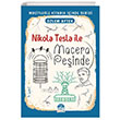 Nikola Tesla ile Macera Peşinde Martı Çocuk Yayınları