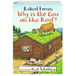 Why Is the Cow on the Roof? Walker Books