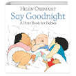 A First Book for Babies: Say Goodnight Walker Books