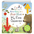 We`re Going on a Bear Hunt: My First Opposites Walker Books