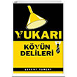Yukar Kyn Delileri Festival Yaynclk