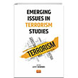 Emerging Issues in Terrorism Studies Nobel Bilimsel Eserler