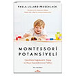Montessori Potansiyeli Kronik Kitap