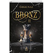 Bronz 2 (Ciltli) Ren Kitap
