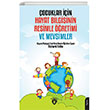 Çocuklar İçin Hayat Bilgisinin Resimle Öğretimi ve Mevsimler Dorlion Yayınları