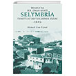 Trakyada Bir Liman Kenti Selymbria: Temettuat Defterlerinde Silivri (1845) Dorlion Yaynlar