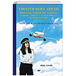 Smooth Skies Ahead Mastering English for Aviation Aeronautical English for Turkish Pilots and Air Traffic Controllers Tilki Kitap