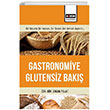 Gastronomiye Glutensiz Bak Eitim Yaynevi - Bilimsel Eserler