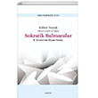 Robert Nozick Filozof, Felsefe ve Yaşam Sokratik Bulmacalar Nozick ten Seçme Yazılar Ankara Okulu Yayınları