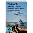 Türkiyede Askeri Yenilik Soğuk Savaş Sonrası Dönem Üzerine Bir İnceleme Vakıfbank Kültür Yayınları