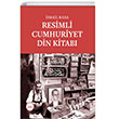 Resimli Cumhuriyet Din Kitabı 3 Cilt Dergah Yayınları