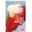 Sorularla Bir Cihan mparatoru Fatih Sultan Mehmed Han Profil Kitap