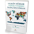 Gezgin Yüzler 7 Kıtada 77 Ülkeden İlginç İzlenimler Pelikan Yayınları