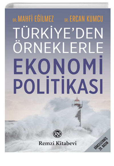 Trkiyeden rneklerle Ekonomi Politikas , Remzi Kitapevi
