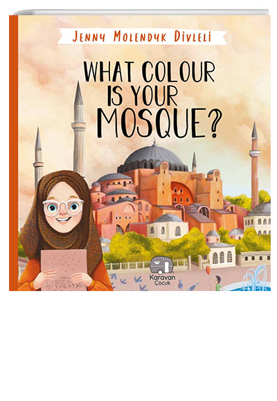 What Colour Is Your Mosque Karavan ocuk