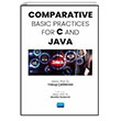 Comparative Basic Practices For C and JAVA Nobel Akademik Yaynclk