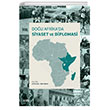 Dou Afrikada Siyaset ve Diplomasi izgi Kitabevi Yaynlar