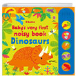 Babys Very First Noisy Book Dinosaurs Usborne Publishing