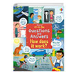 Lift-the-Flap Questions & Answers How Does it Work? Usborne Publishing