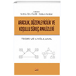 Araclk, Dzenleyicilik ve Koullu Sre Analizleri - Teori ve Uygulama Nobel Bilimsel Eserler