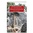 Klka Arkeolojisi Serisi 4 - Dalk Klka`daki Olba Terrtorumu`nda Kabartmalar ve Kuleler Bilgin Kltr Sanat Yaynlar