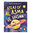 Atlas Of Al Asma Ul Husna (ngilizce Esmal Hsna Atlas) Karavan ocuk Yaynlar