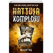Hattua Komplosu - Eski Bir Sava Kayp Bir Ak Dark stanbul