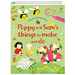 Poppy and Sam`s Things to Make and Do Usborne