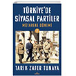 Trkiyede Siyasal Partiler Cilt 2 Mtareke Dnemi Kronik Kitap