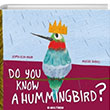 Do You Know A Hummingbird? Multibem Yaynlar