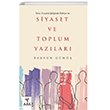 kinci Yzyln afanda Trkiyede Siyaset ve Toplum Yazlar Ark Kitaplar