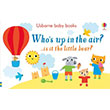 Usborne Baby Books Whos up in the Air? Usborne Publishing