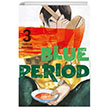 Blue Period 3. Cilt Gerekli eyler Yaynclk