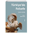 Trkiyede Felsefe I [1923-2023] Dou Bat Yaynlar
