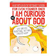For Even Younger Ones Book 5 - I am Curious About God Uurbcei Yaynlar