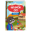 Gelincik Cici - Ayetlerle Dini Deerler 8 Glce Kitap