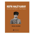 Refik Halit Karay Romanlarnda Mekan  nsan likisi Karahan Kitabevi