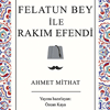 Felatun Bey le Rakm Efendi (Karton Trk Klasikleri) Koridor Yaynlar