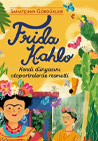 Sanatnn Grdkleri - Frida Kahlo (Ciltli) Everest Yaynlar