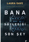 Bana Syledii Son ey Artemis Yaynlar