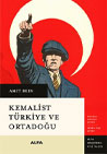 Kemalist Trkiye Ve Ortadou Alfa Yaynlar