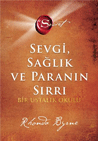 The Secret -Sevgi Salk ve Parann Srr (Ciltli) Alfa Yaynlar