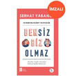 Bensiz Biz Olmaz (mzal) Mona Kitap