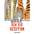 Ben Bir Kediyim (Karton Kapak) Uanbalk Yaynlar