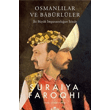 Osmanllar ve Babrller - ki Byk mparatorluun zinde Kronik Kitap