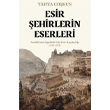 Esir ehirlerin Eserleri Kronik Kitap