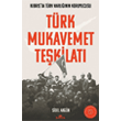 Trk Mukavemet Tekilat - Kbrs`ta Trk Varlnn Koruyucusu Kronik Kitap